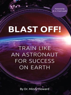 cover image of e-book--Blast Off! Train like an astronaut for success on earth